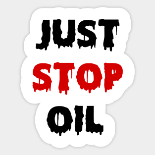 Just Stop Oil Sticker